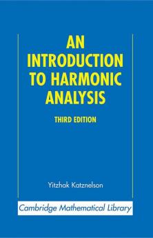 An Introduction to Harmonic Analysis