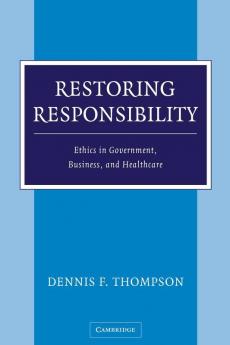 Restoring Responsibility