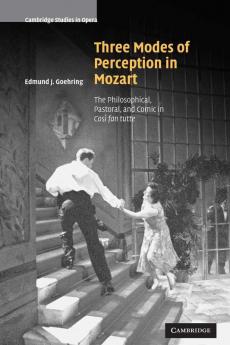 Three Modes of Perception in Mozart