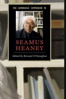 The Cambridge Companion to Seamus Heaney