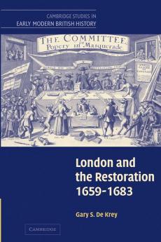 London and the Restoration 1659-1683