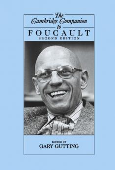 The Cambridge Companion to Foucault