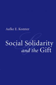 Social Solidarity and the Gift
