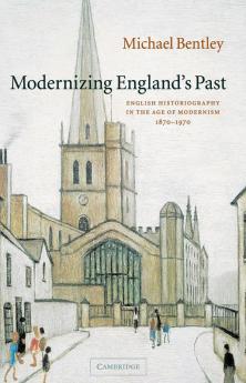 Modernizing England's Past