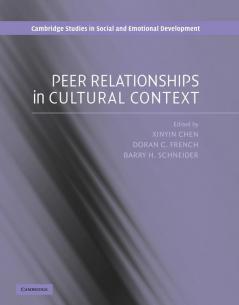 Peer Relationships in Cultural Context