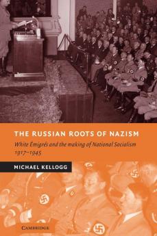 The Russian Roots of Nazism