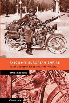 Fascism's European Empire