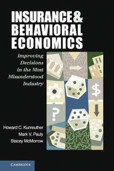 Insurance and Behavioral Economics