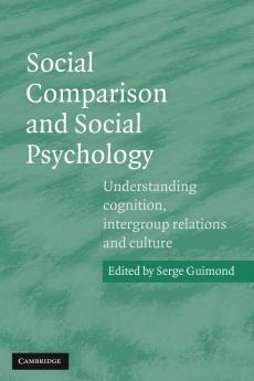 Social Comparison and Social Psychology