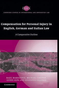 Compensation for Personal Injury in English German and Italian             Law