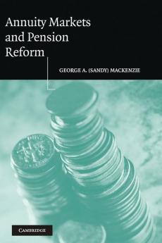 Annuity Markets and Pension Reform