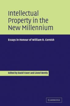 Intellectual Property in the New Millennium