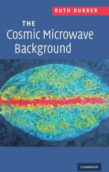 The Cosmic Microwave Background