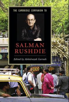 The Cambridge Companion to Salman Rushdie