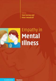 Empathy in Mental Illness