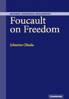 Foucault on Freedom