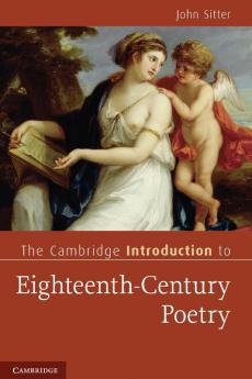 The Cambridge Introduction to Eighteenth-Century Poetry
