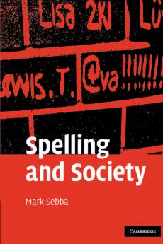 Spelling and Society