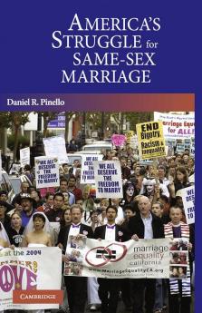 America's Struggle for Same-Sex Marriage