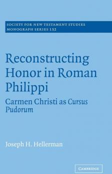 Reconstructing Honor in Roman Philippi