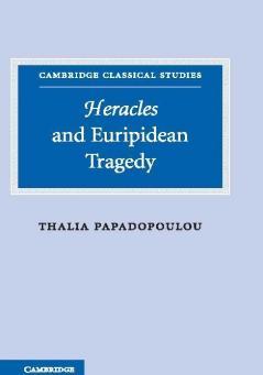 Heracles and Euripidean Tragedy