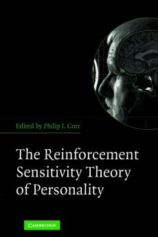 The Reinforcement Sensitivity Theory of Personality