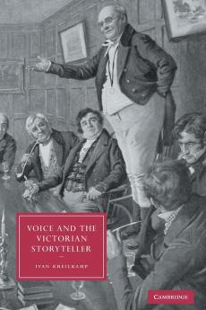 Voice and the Victorian Storyteller