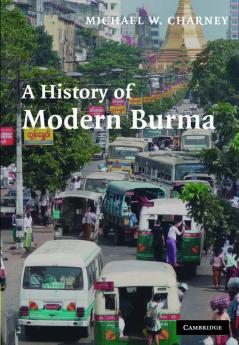A History of Modern Burma