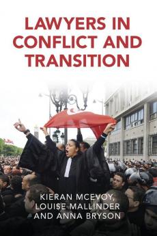 Lawyers in Conflict and Transition