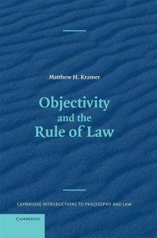 Objectivity and the Rule of Law