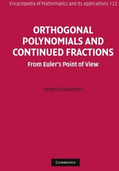 Orthogonal Polynomials and Continued Fractions