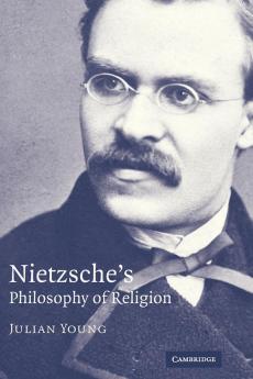 Nietzsche's Philosophy of Religion