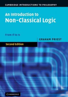 An Introduction to Non-Classical Logic