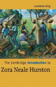 The Cambridge Introduction to Zora Neale             Hurston