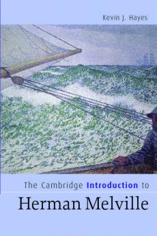 The Cambridge Introduction to Herman Melville