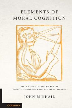 Elements of Moral Cognition