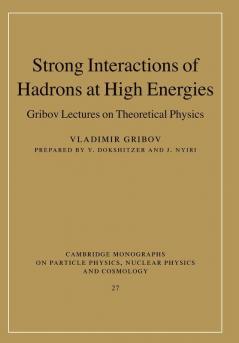 Strong Interactions of Hadrons at High Energies