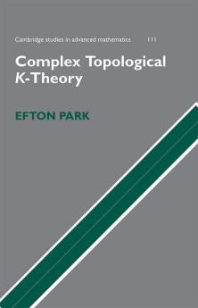 Complex Topological K-Theory