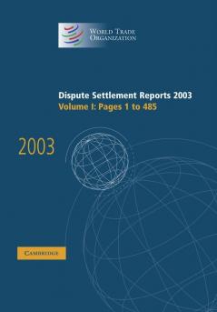 Dispute Settlement Reports 2003