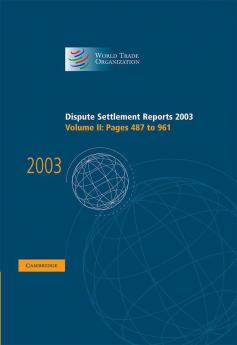 Dispute Settlement Reports 2003