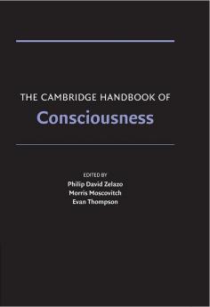 The Cambridge Handbook of Consciousness