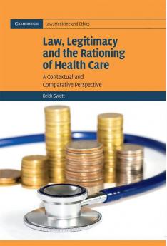 Law Legitimacy and the Rationing of Health Care