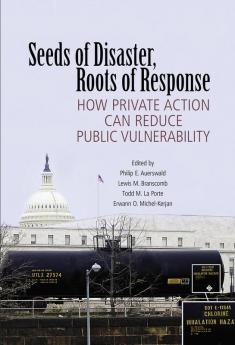 Seeds of Disaster Roots of Response
