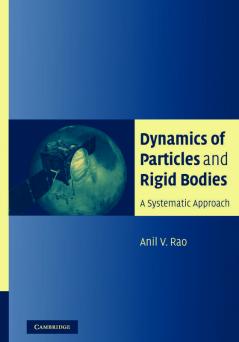 Dynamics of Particles and Rigid Bodies