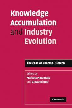 Knowledge Accumulation and Industry Evolution