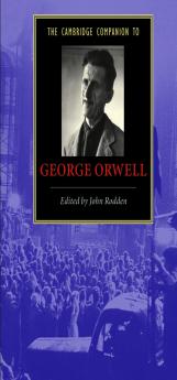 The Cambridge Companion to George Orwell