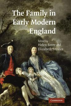 The Family in Early Modern England