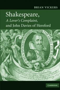 Shakespeare 'A Lover's Complaint' and John Davies of Hereford