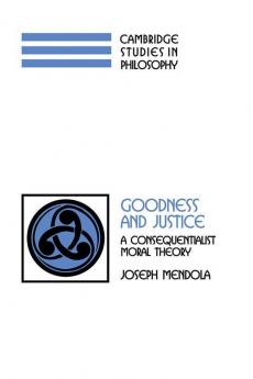 Goodness and Justice
