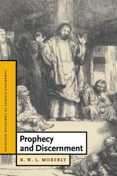 Prophecy and Discernment